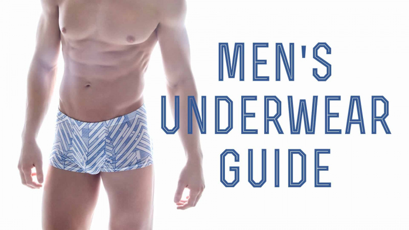 Guide des sous-vêtements pour hommes