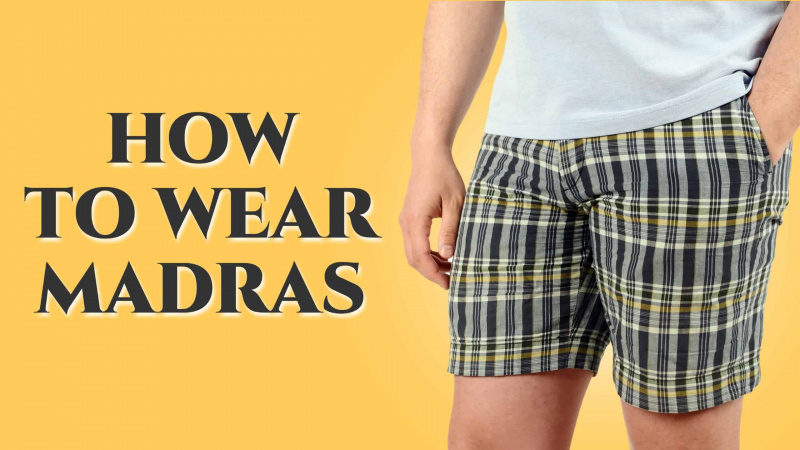 Guide Madras - Comment la chemise, le pantalon et la veste sont devenus populaires
