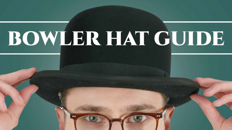 Guia completo para o chapéu Bowler (Derby) e como usá-lo