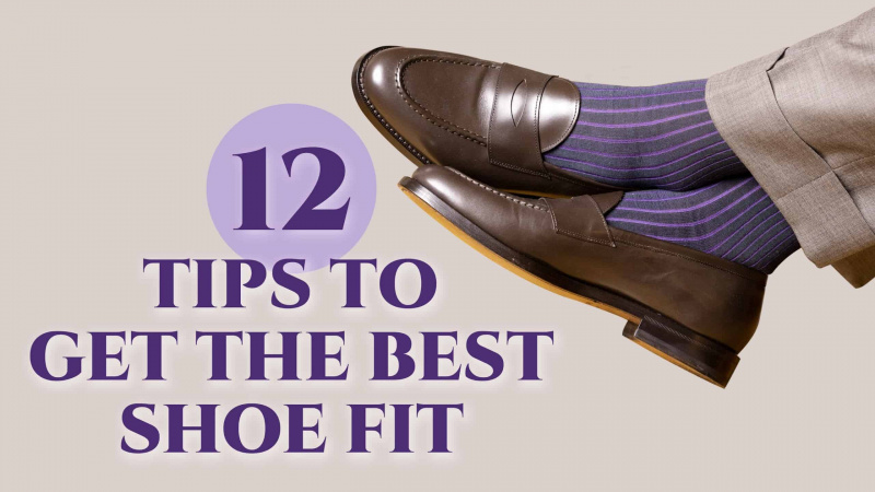 12 dicas essenciais para obter o melhor ajuste de sapato