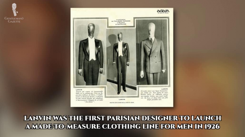 Jean Lanvin è stato anche il primo stilista parigino a proporre una linea su misura per uomo.