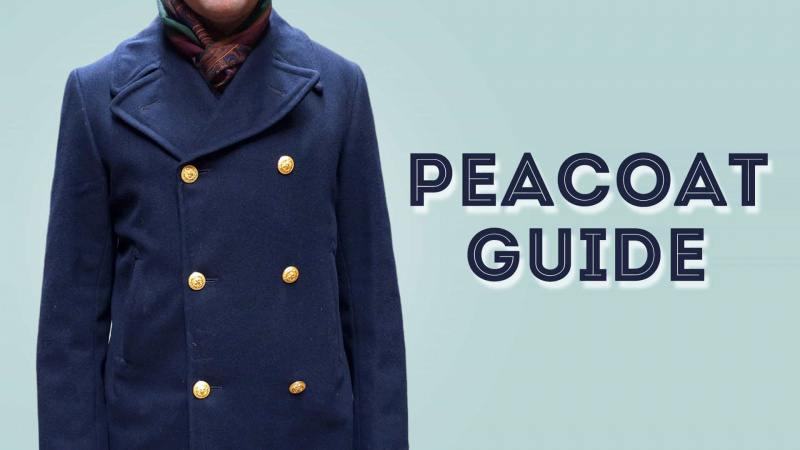 Peacoat Guide – Klasický vlněný kabát na podzim a zimu (historie, velikost a kde koupit)