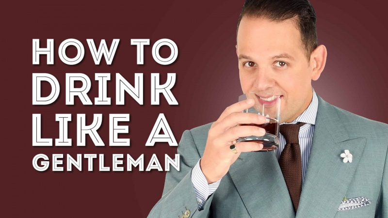 Comment boire comme un gentleman
