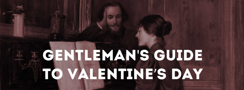 Guide des gentlemans pour la Saint-Valentin