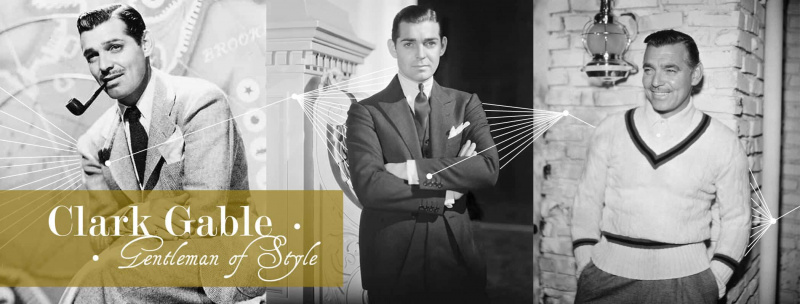 Clark Gable – Gentleman of Style