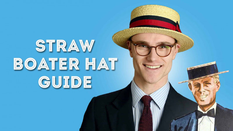Водич за сламнате шешире – свечани летњи шешири за мушкарце