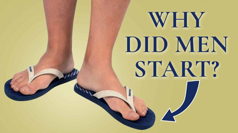 Waarom begonnen mannen slippers te dragen?